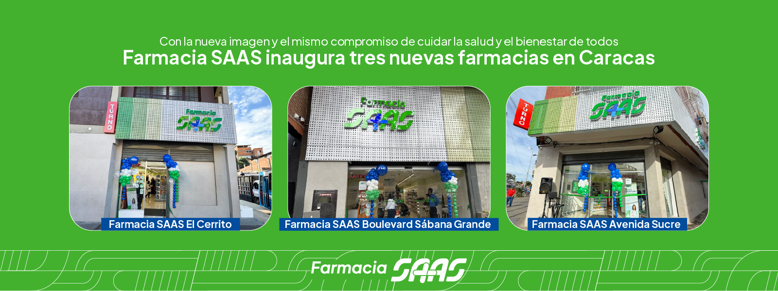 Banner Inauguracion 3 farmacias ccs_SAAS